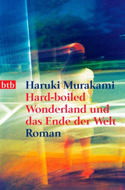 Hard-Boiled Wonderland und das Ende der Welt von Haruki Murakami